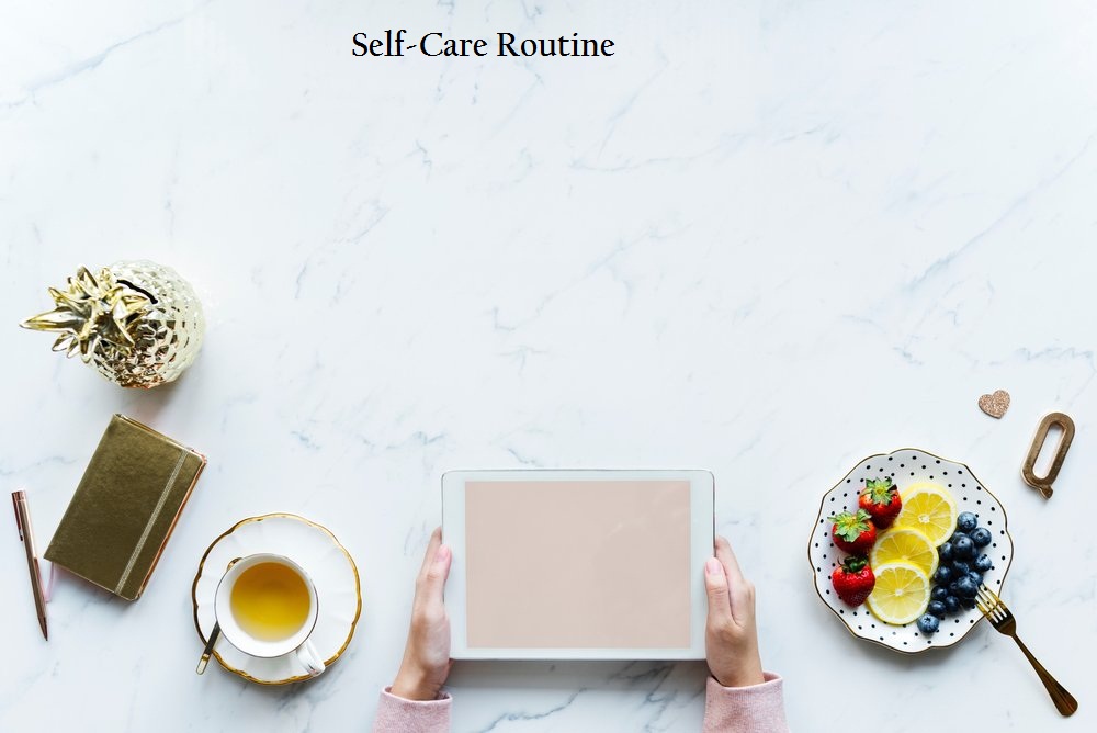 Self-Care-Routine